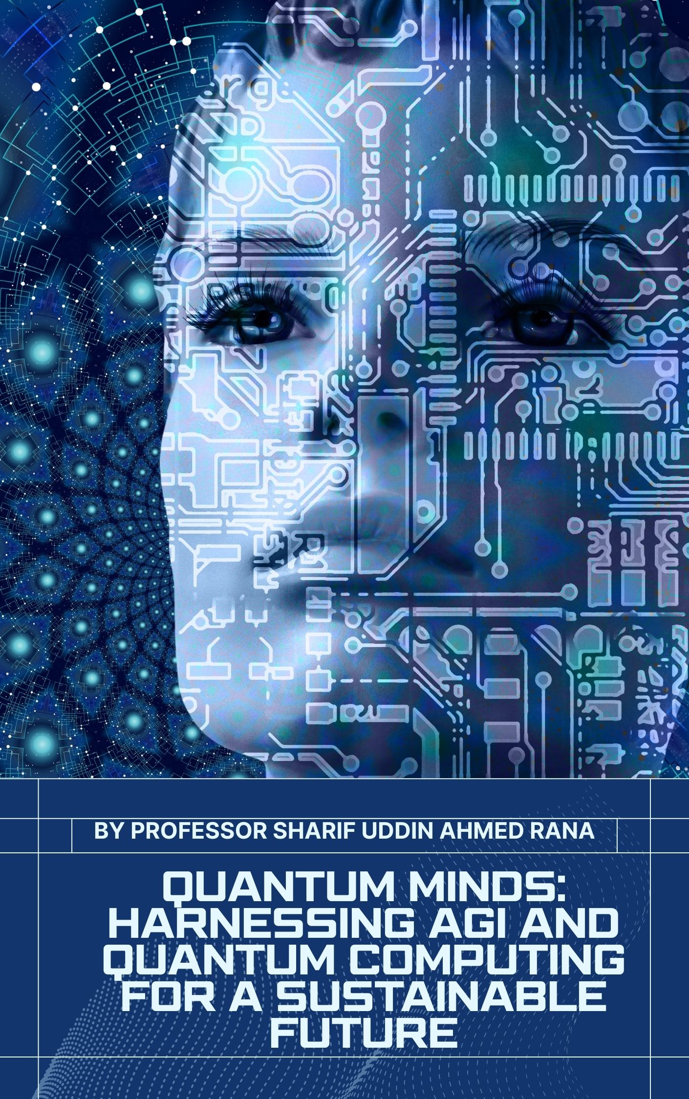 Quantum Minds: Harnessing AGI and Quantum Computing for a Sustainable Future