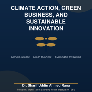 Climate Action, Green Business, and Sustainable Innovation