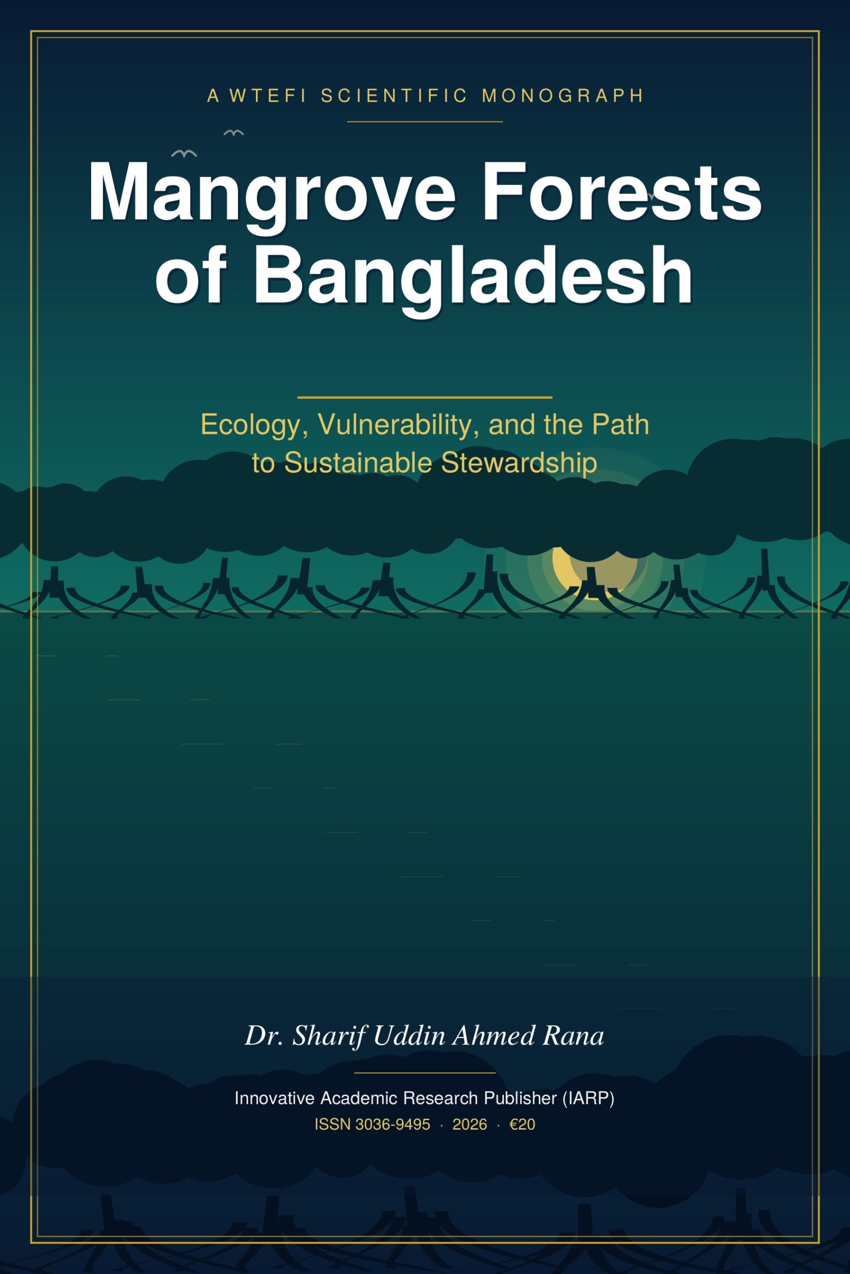 Mangrove Forests of Bangladesh